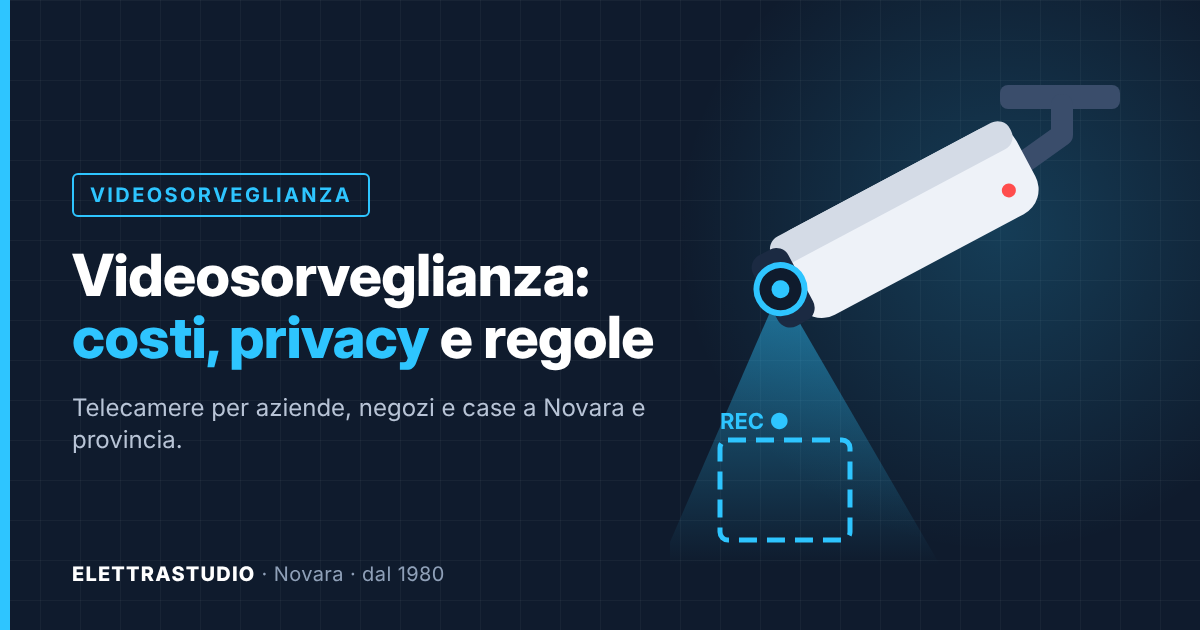 Impianto di videosorveglianza, costi, privacy e regole